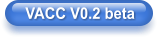 VACC V0.2 beta